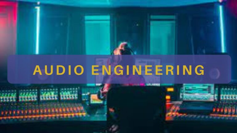 Audio Engineering