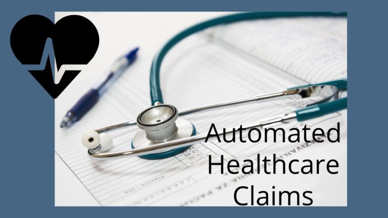 Automated Healthcare Claims