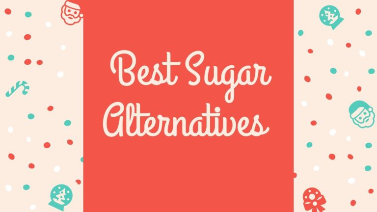 Best Sugar Alternatives