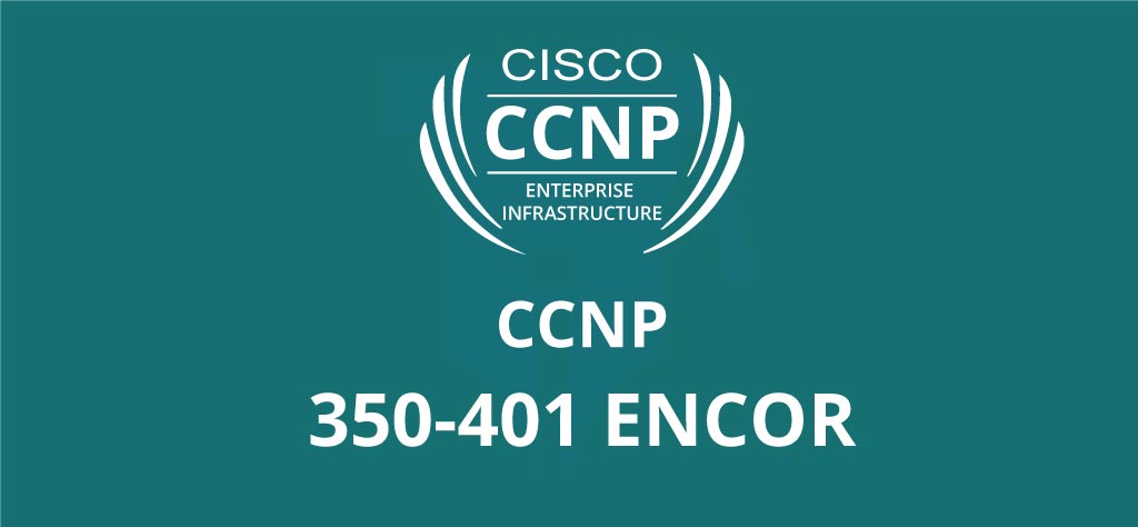 Cisco 350-401 Exam Dumps