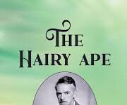 Hairy Ape