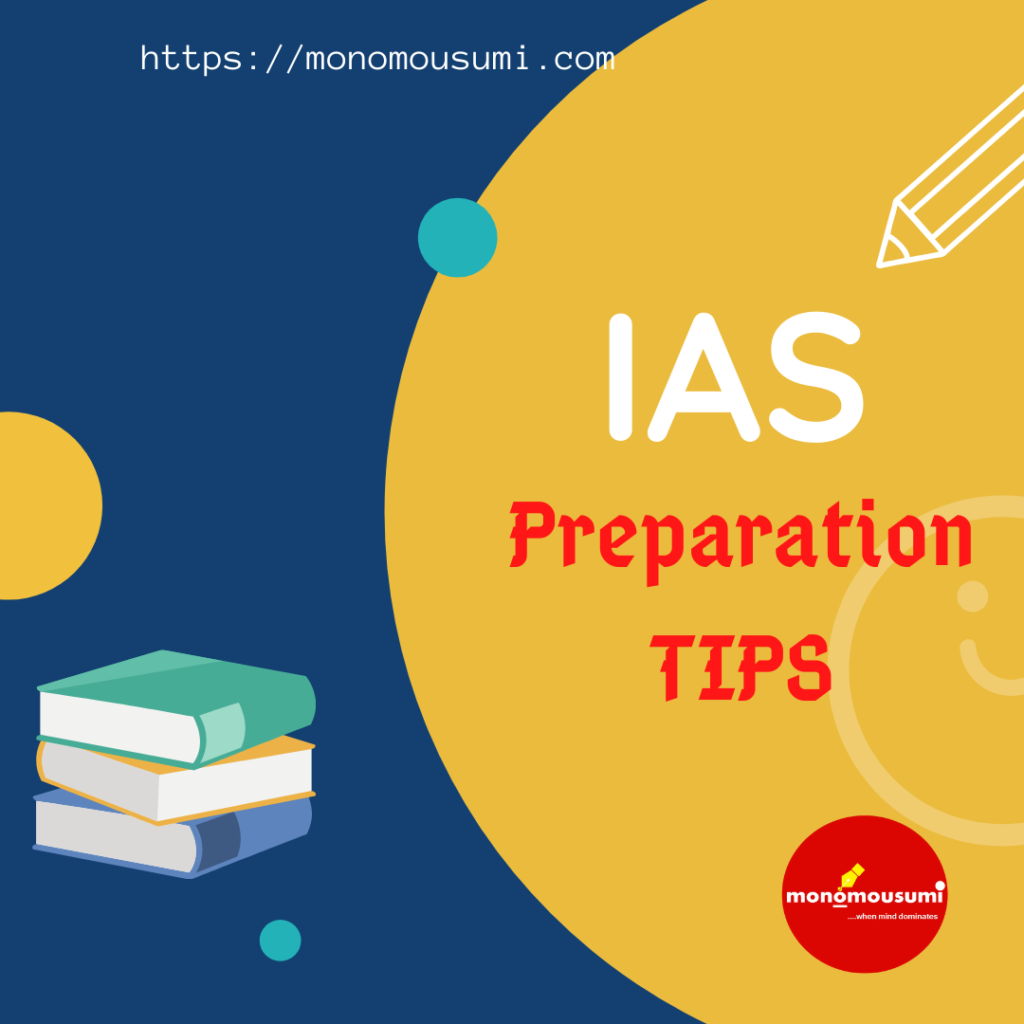 A Complete Guide To Prepare Ias Exam Monomousumi