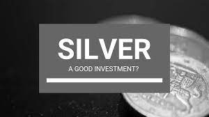 Investing in Silver Is it a smart choice