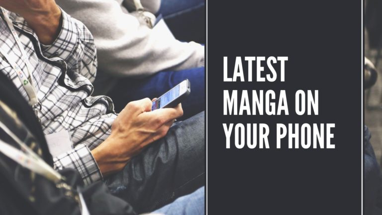 Latest Manga on Your Phone