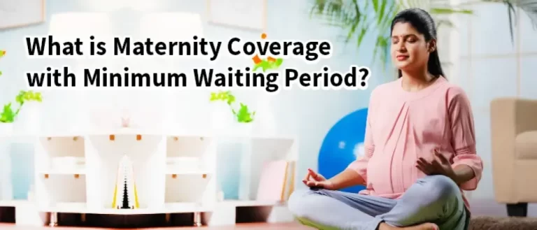 Maternity Insurance Coverage with No Waiting Period - Things You Should Know!