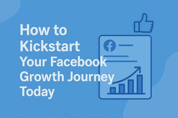 Kickstart Your Facebook Growth Journey