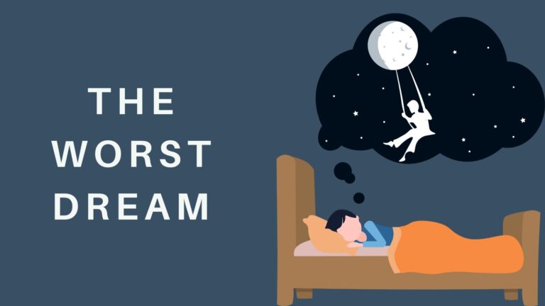 The Worst Dream