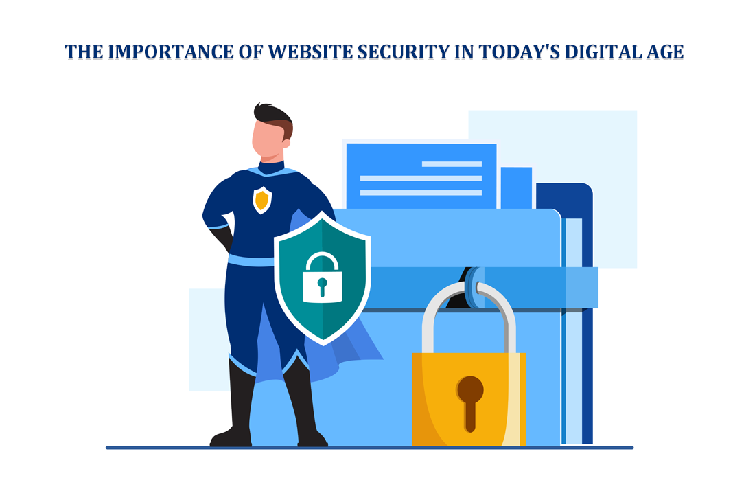 The importance of website security in todays digital age