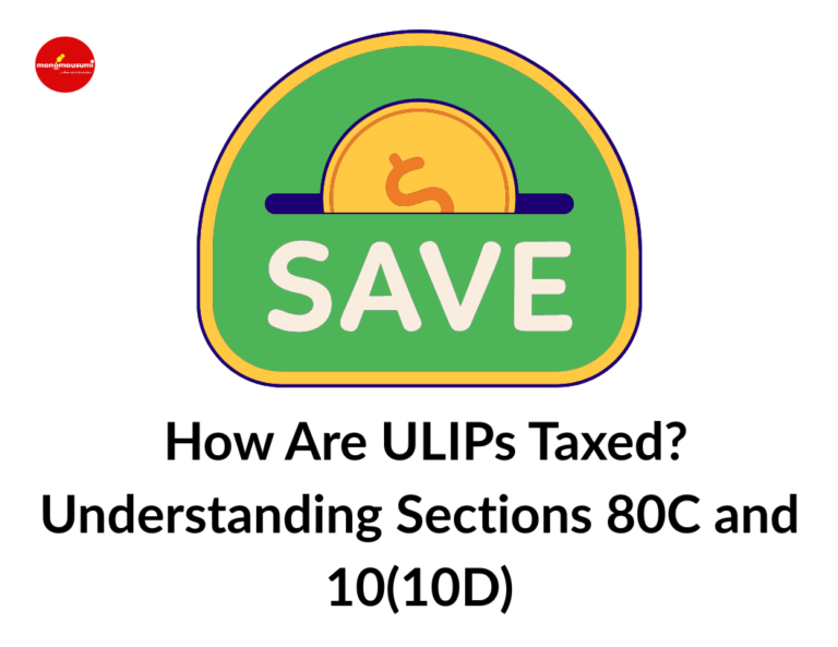 How Are ULIPs Taxed