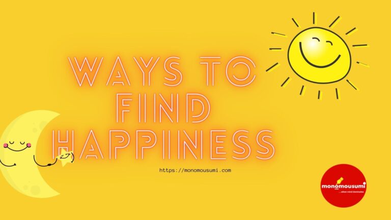 Ways to Find Happiness