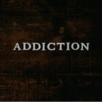 addiction