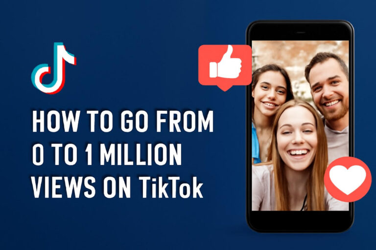 How to Hit 1 Million TikTok Views