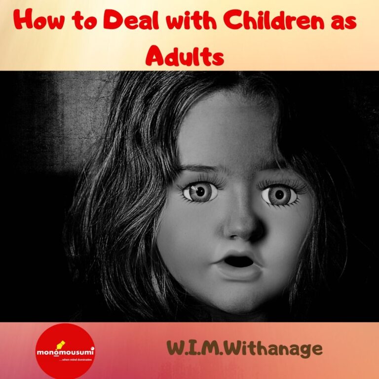 How to Deal with Children as Adults